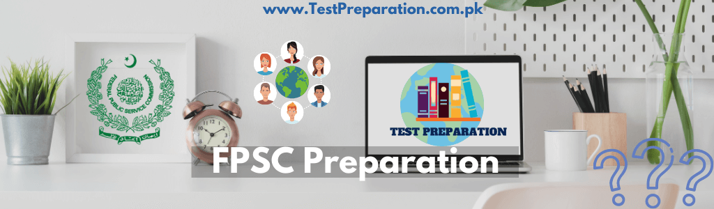 FPSC Past/Sample Papers - FPSC Test Preparation Online - TestPreparation.com.pk