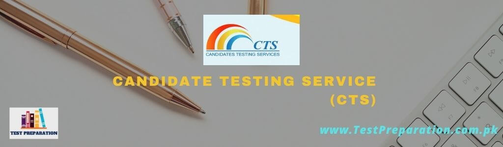 Candidate Testing Service (CTS) - CTS Test Preparation Online