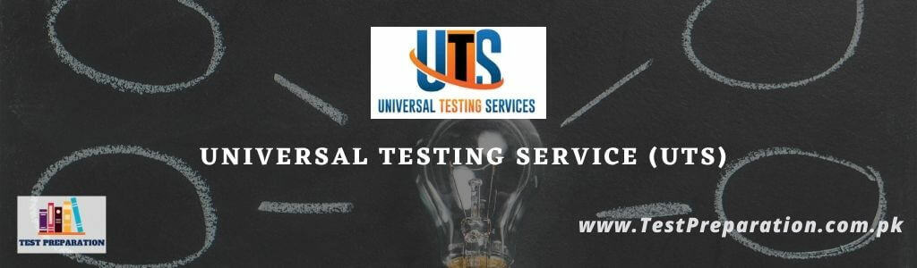 Universal Testing Services (UTS) - UTS Test Preparation