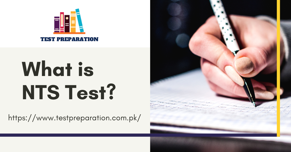  What Is NTS Test Test Preparation Online In Pakistan